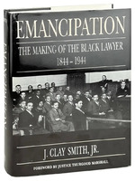 Emancipation: The Making of the Black Lawyer 